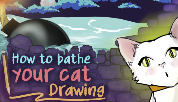 How To Bathe Your Cat: Drawing Steam capsule image