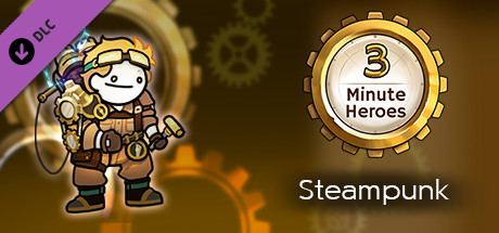 3 Minute Heroes - Steampunk (Inventor Skin)