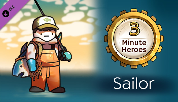 3 Minute Heroes - Sailor (Fisher Skin) Steam capsule image