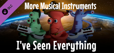 I've Seen Everything - More Musical Instruments header image