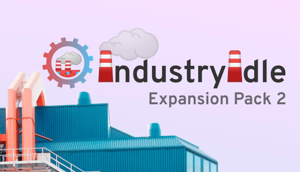 Industry Idle - Expansion Pack 2 Steam capsule image
