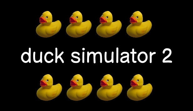 Duck Simulator 2 on Steam
