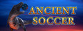 ANCIENT SOCCER