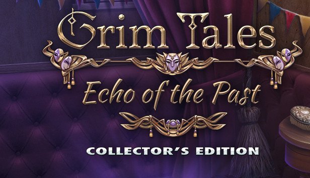 Grim Tales: Echo of the Past Collector's Edition Steam capsule image