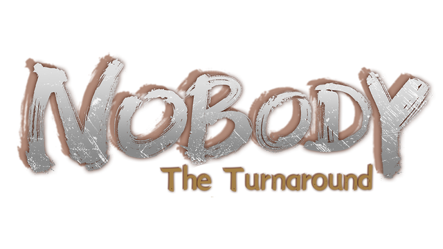 Nobody - The Turnaround