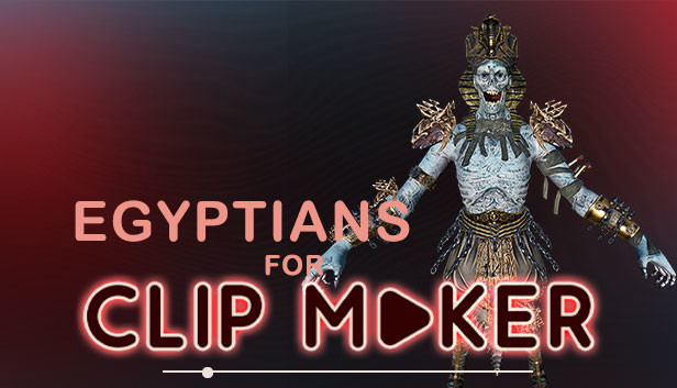 Egyptians for Clip maker Steam capsule image