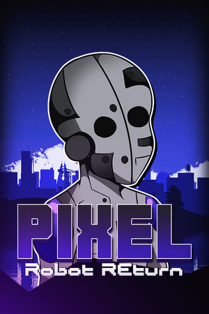 Pixel Robot Return — обложка