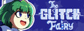 The Glitch Fairy
