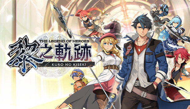 The Legend of Heroes: Kuro no Kiseki on Steam