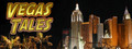Vegas Tales