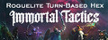 Immortal Tactics: War of the Eternals
