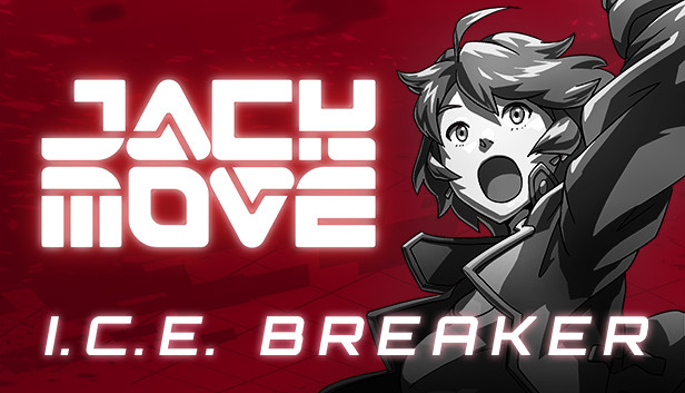 Jack Move: I.C.E. Breaker
