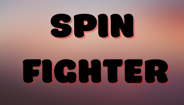 Spin Fighter Steam capsule image