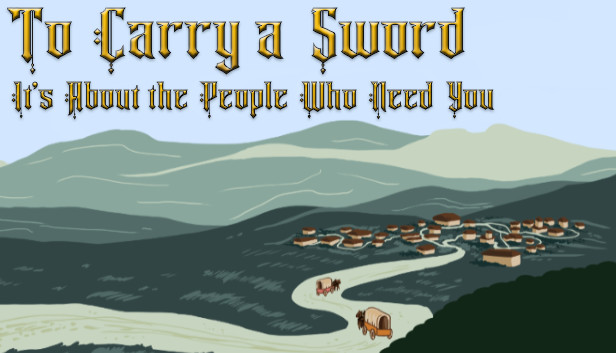 To Carry a Sword Steam capsule image