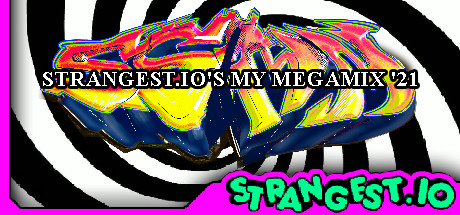 Strangest.io's My Megamix '21