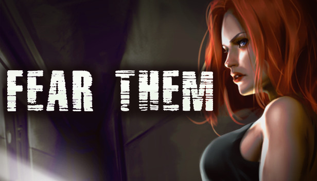 FEAR THEM Steam capsule image
