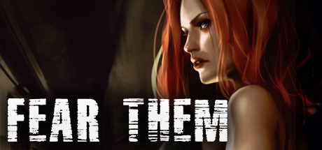 FEAR THEM header