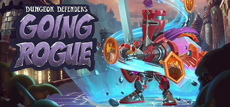 Dungeon Defenders: Going Rogue Cover Image