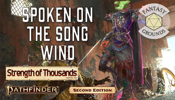 Fantasy Grounds - Pathfinder 2 RPG - Strength of Thousands AP 2: Spoken on the Song Wind Steam capsule image