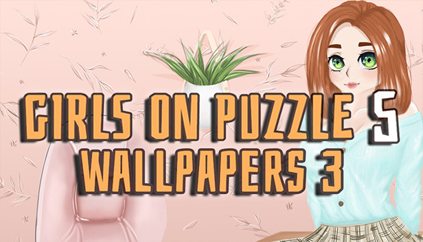 Girls on puzzle 5 - Wallpapers 3 Steam capsule image