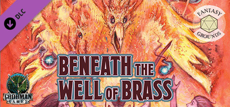 Fantasy Grounds - Dungeon Crawl Classics Day #2: Beneath the Well of Brass