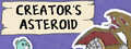 Creator's Asteroid