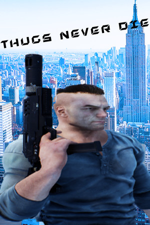 Thugs Never Die cover art