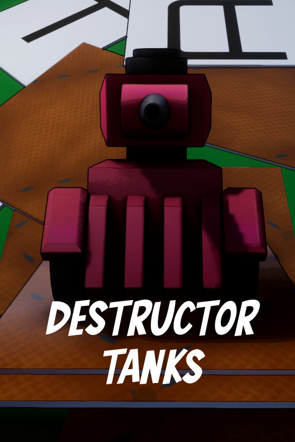 Destructor Tanks