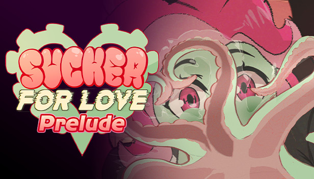 Sucker for Love: Prelude Steam capsule image