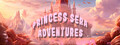 Princess Sera adventures