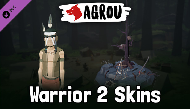Agrou - Warrior (2) Skins Steam capsule image
