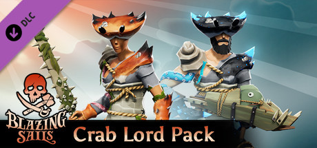 Blazing Sails - Crab Lord Pack header image