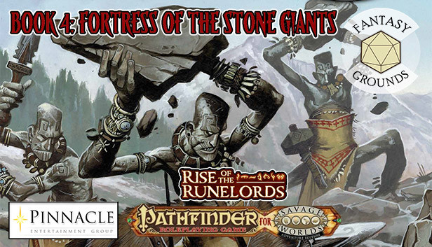 Fantasy Grounds - Pathfinder(R) for Savage Worlds: Rise of the Runelords! Book 4 - Fortress of the Stone Giants Steam capsule image