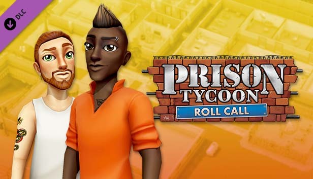 Prison Tycoon: Under New Management - Roll Call Steam capsule image