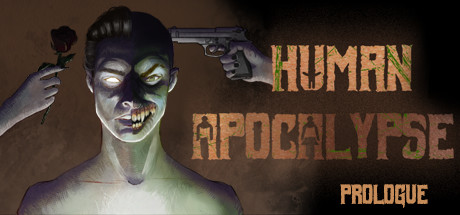 Human Apocalypse: Prologue Cover Image