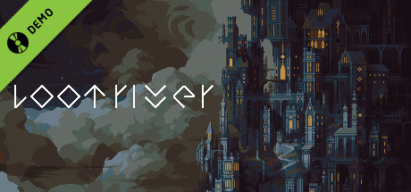 Loot River Demo