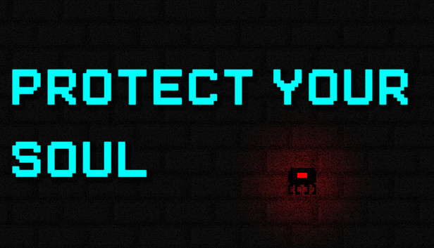 Protect Your Soul Steam capsule image