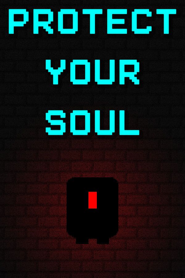 Protect Your Soul