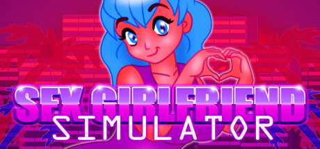 Sex Girlfriend Simulator [steam key] 