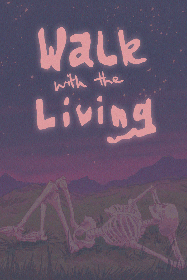Walk with the Living