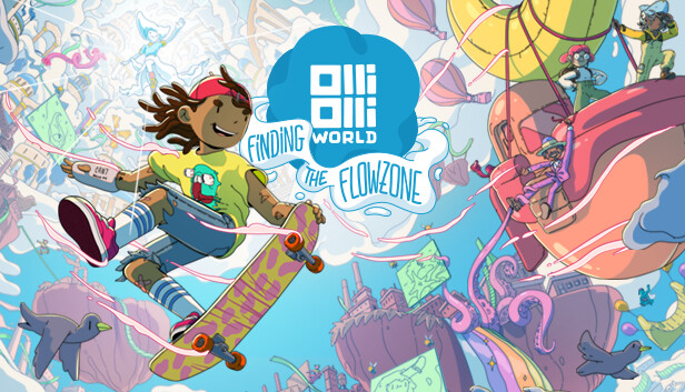 OlliOlli World: Finding the Flowzone Steam capsule image