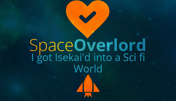 Space Overlord - I got Isekai'd into a Sci fi World Steam capsule image
