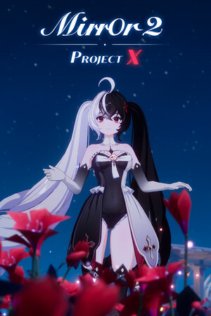 Mirror 2: Project X Global Steam