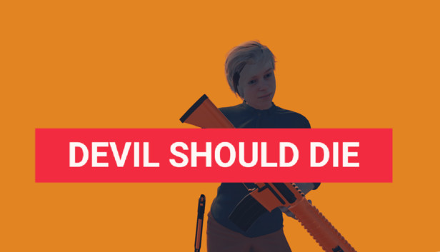 Devil Should Die Steam capsule image