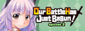 Our Battle Has Just Begun! episode 2