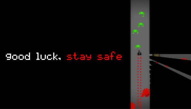 Good Luck, Stay Safe Steam capsule image