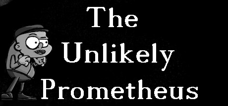 The Unlikely Prometheus