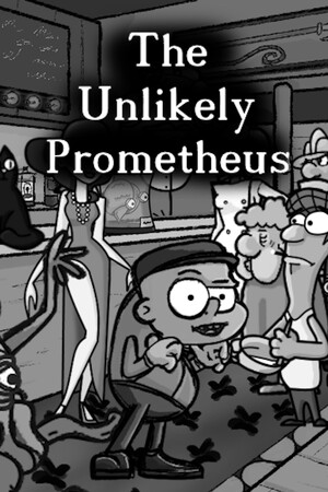 The Unlikely Prometheus cover art
