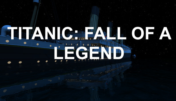 Titanic: Fall Of A Legend Steam capsule image