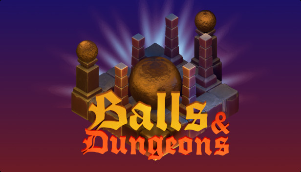Balls and Dungeons Steam capsule image